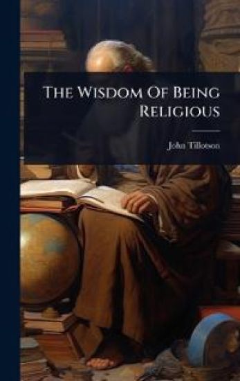The Wisdom Of Being Religious