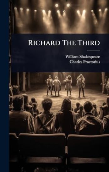Richard The Third