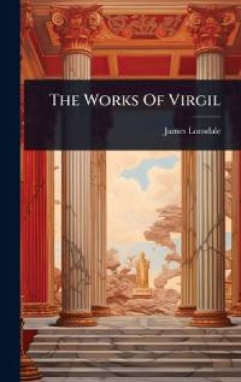 The Works Of Virgil
