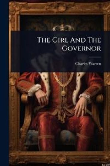 The Girl And The Governor