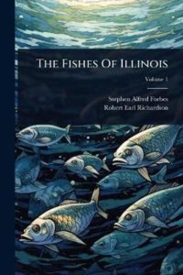 The Fishes Of Illinois