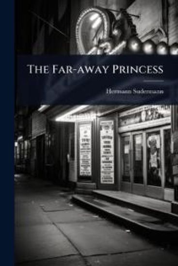 The Far-away Princess