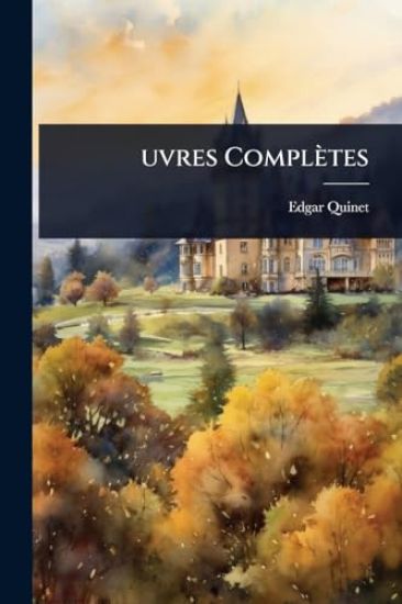 Â?uvres Complètes