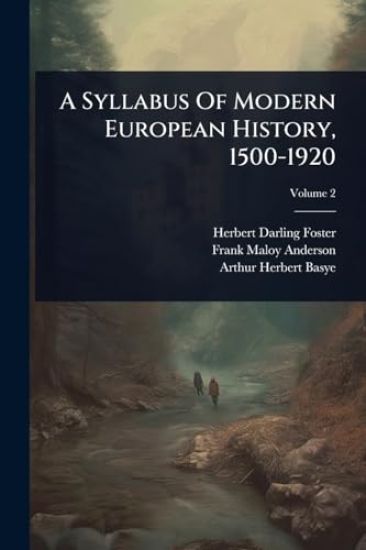 A Syllabus Of Modern European History, 1500-1920