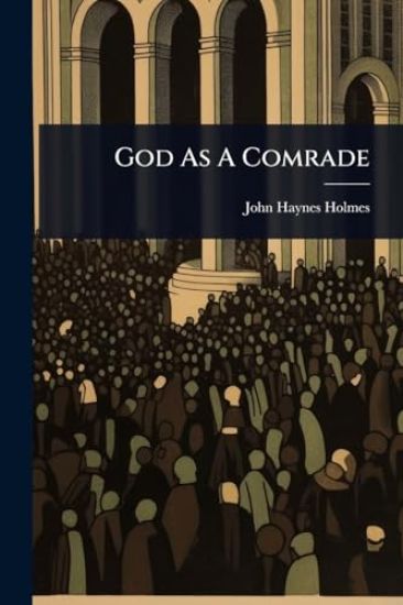 God As A Comrade