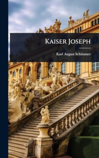 Kaiser Joseph