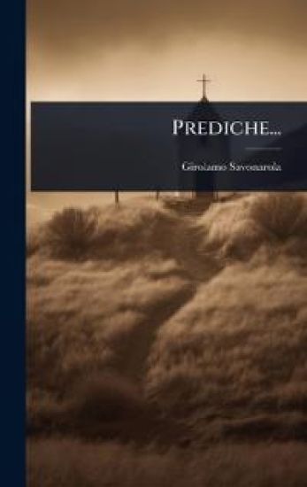 Prediche...