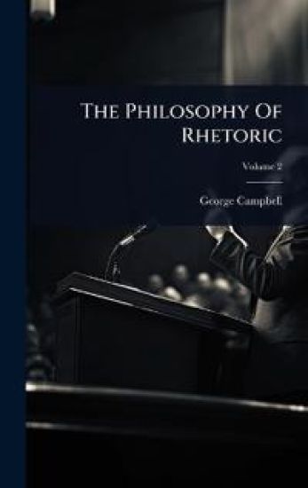 The Philosophy Of Rhetoric