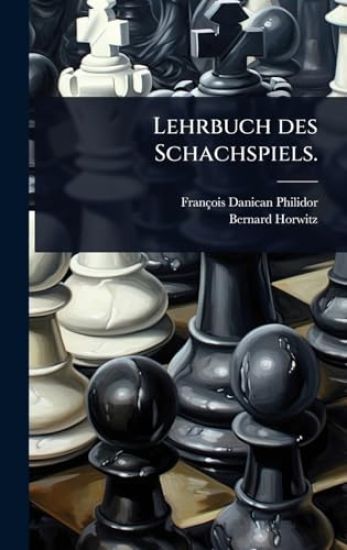 Lehrbuch des Schachspiels.