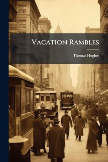 Vacation Rambles
