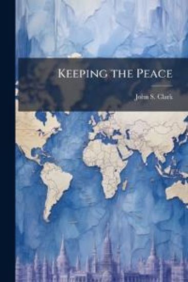 Keeping the Peace