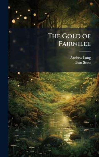 The Gold of Fairnilee