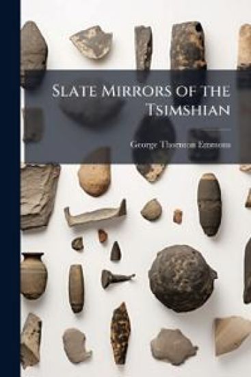 Slate Mirrors of the Tsimshian