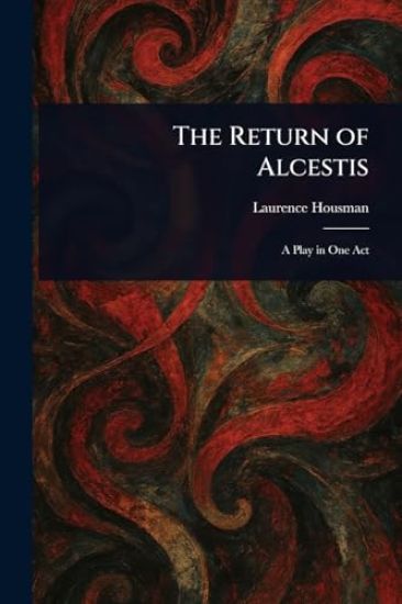 The Return of Alcestis