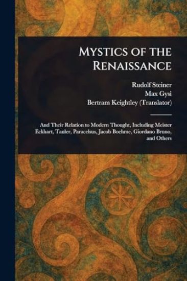 Mystics of the Renaissance