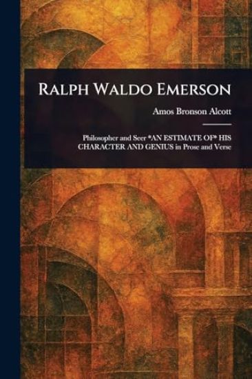 Ralph Waldo Emerson