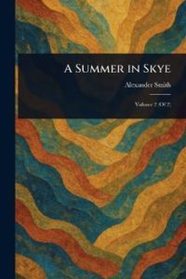 A Summer in Skye