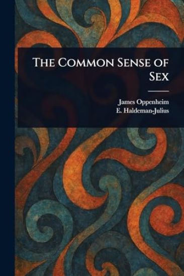 The Common Sense of Sex