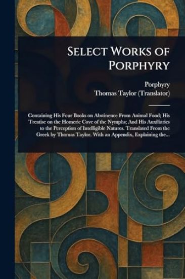 Select Works of Porphyry