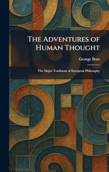 The Adventures of Human Thought