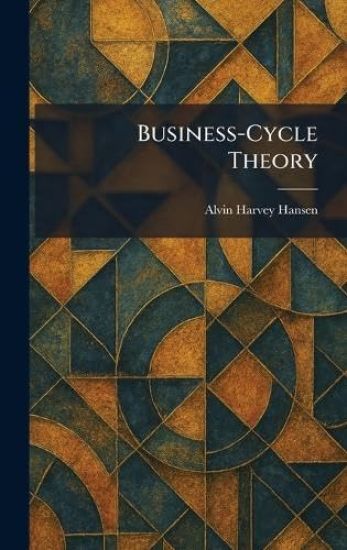 Business-Cycle Theory