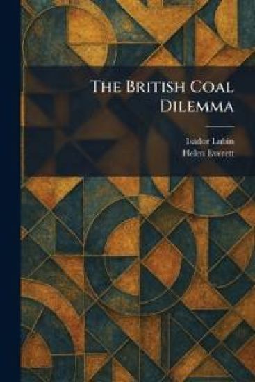 The British Coal Dilemma