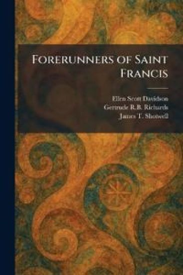 Forerunners of Saint Francis