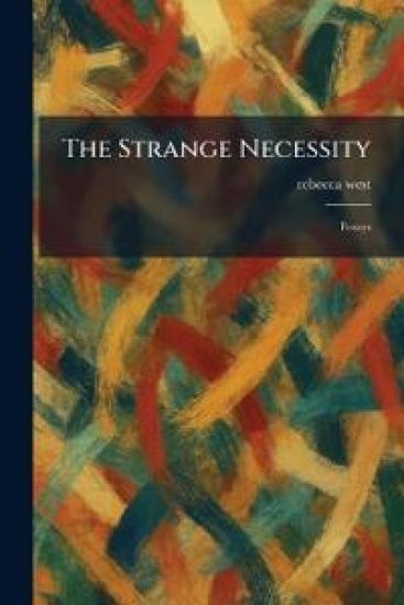 The Strange Necessity