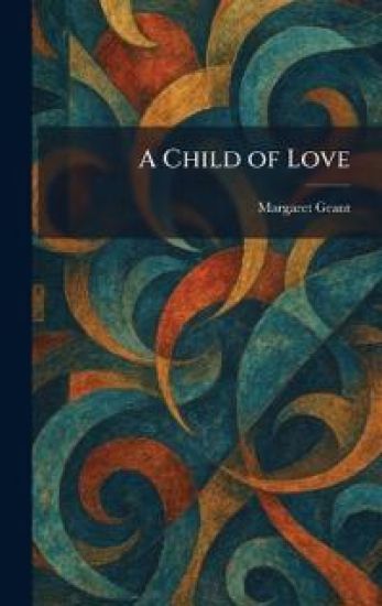 A Child of Love