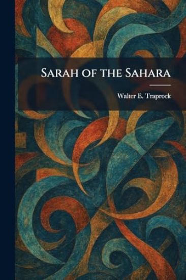 Sarah of the Sahara