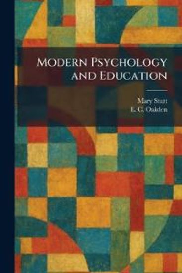 Modern Psychology and Education