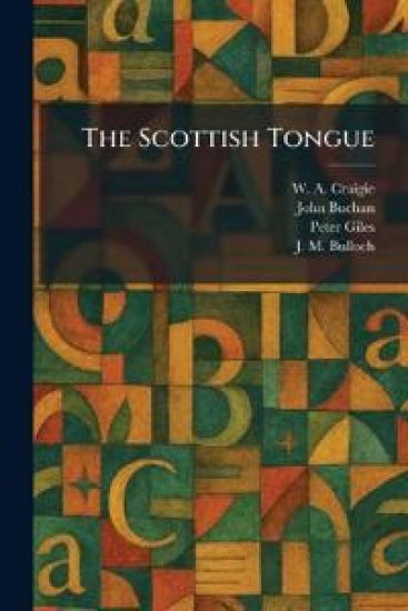 The Scottish Tongue