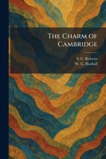 The Charm of Cambridge