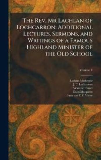 The Rev. Mr Lachlan of Lochcarron