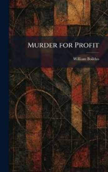 Murder for Profit