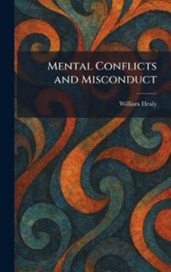 Mental Conflicts and Misconduct
