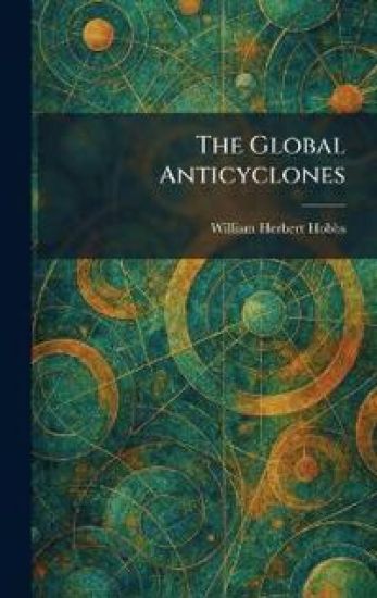 The Global Anticyclones