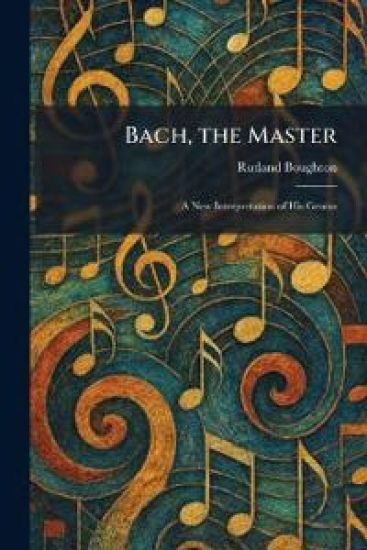 Bach, the Master