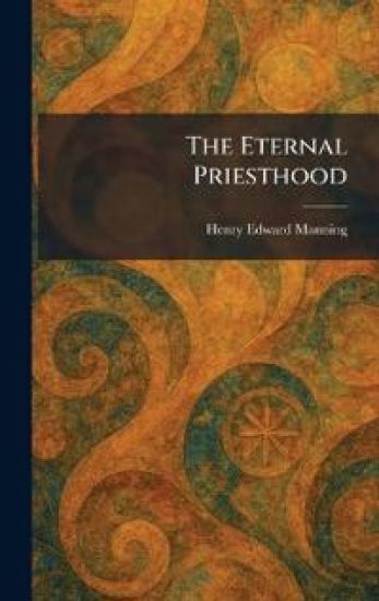The Eternal Priesthood