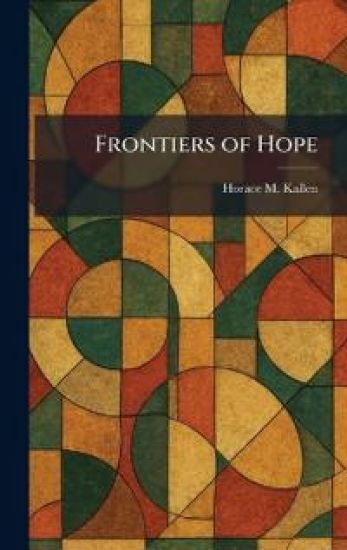 Frontiers of Hope