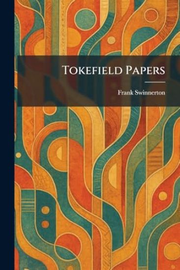 Tokefield Papers
