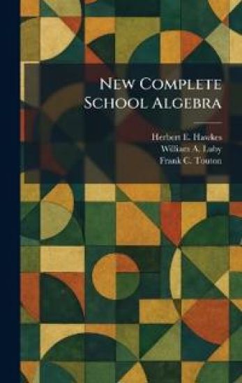 New Complete School Algebra