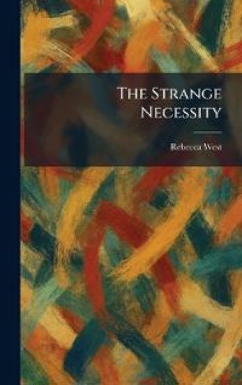 The Strange Necessity