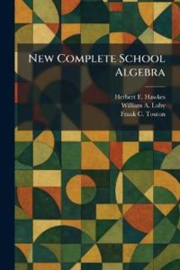New Complete School Algebra