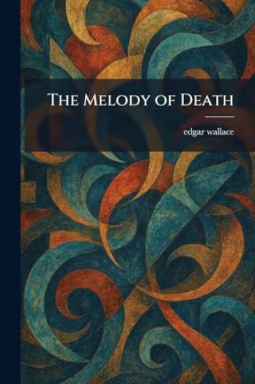 The Melody of Death