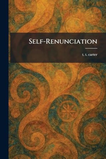 Self-Renunciation