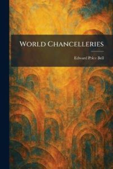 World Chancelleries