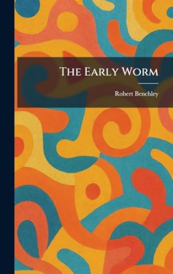 The Early Worm