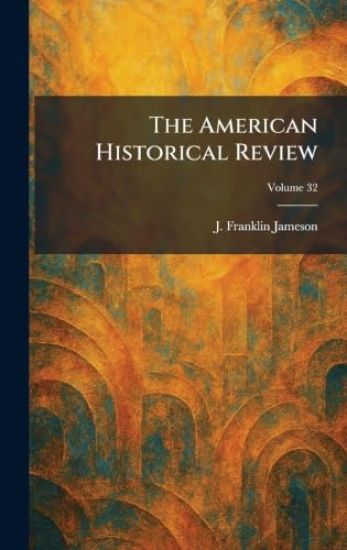 The American Historical Review