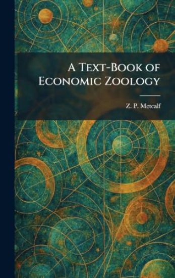 A Text-Book of Economic Zoology